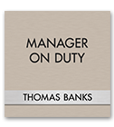 Manager on Duty Signs