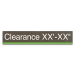 Clearance Sign w/Height Indicator