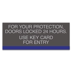 Doors Locked 24 Hours Sign