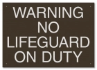 Missouri No Lifeguard Sign