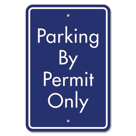 Parking by Permit Only Sign
