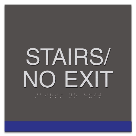Stairs/No Exit Egress Sign - CA Compliant
