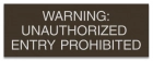 Texas Unauthorized Entry Prohibited Sign