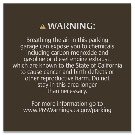Warning Sign: Enclosed Parking Facilities