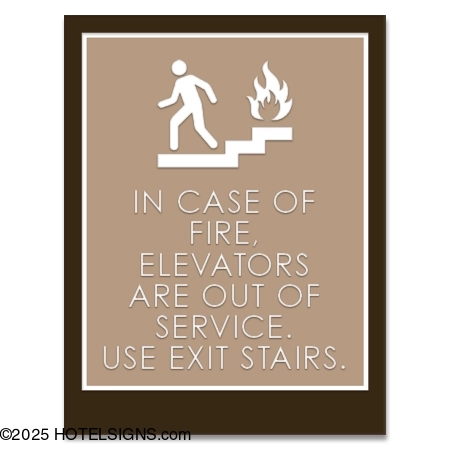 Extended Stay America by HOTELSIGNS.com | in case of fire elevators are