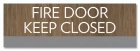 Fire Door - Keep Closed/Do Not Block