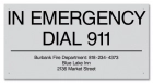 California In Emergency Dial 911 Sign