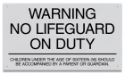 Delaware No Lifeguard On Duty Sign