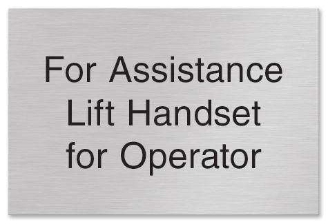 For Assistance Lift Handset Sign