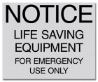 Illinois Life Saving Equipment Sign