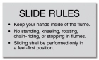 New York City White-Water Slide Rules Sign