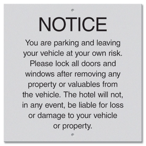 Notice... Parking Sign