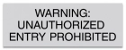 Texas Unauthorized Entry Prohibited Sign