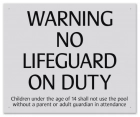 Warning No Lifeguard on Duty Sign