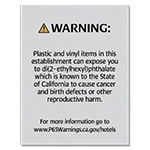 Warning Sign: Plastic and Vinyl