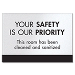 Your Safety Is Our Priority w/Easel