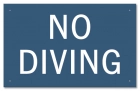 Idaho No Diving Sign