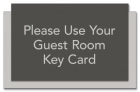 Guest Room Key Card Sign
