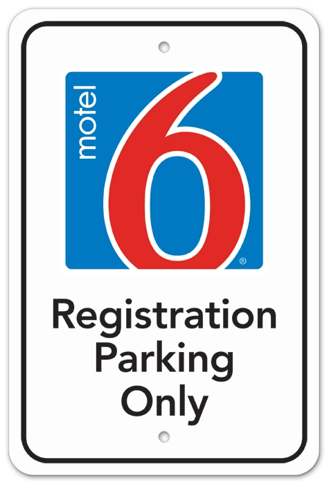 Motel 6 Registration Parking Only