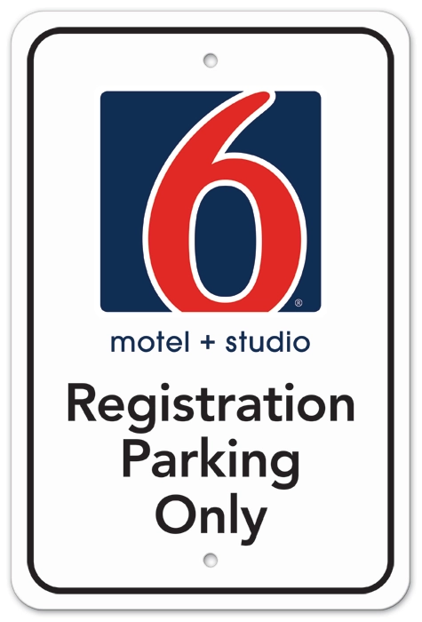 Motel + Studio 6 Registration Parking Only