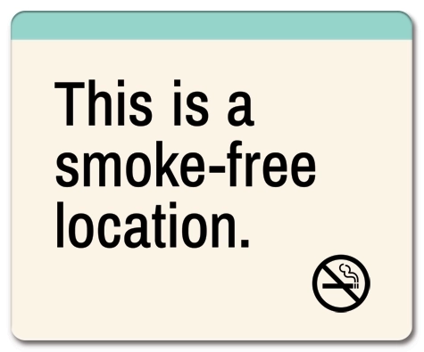"Smoke-free Location" Sign