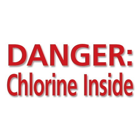 DANGER: Chlorine Inside