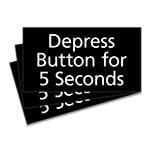 Depress Button Sign - 3 Pack
