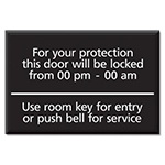 Door will be locked...w/hours & custom text