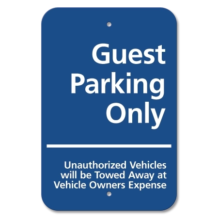 Guest Parking Only - Unauthorized Vehicles...