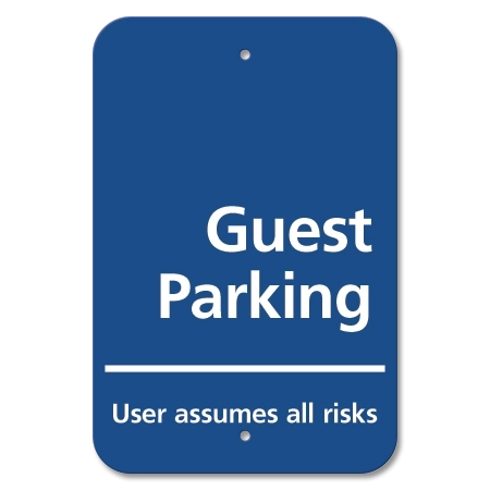 Guest Parking - User Assumes All Risks