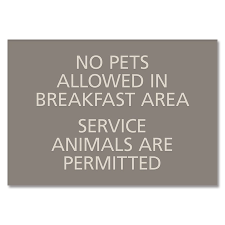 No Pets Allowed in Breakfast Area Sign