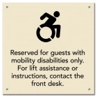 Reserved for guests with mobility disabilities only...