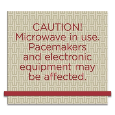 Caution Microwave In Use Sign