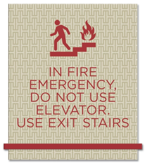In Fire Emergency, Do Not Use Elevator... w/No Braille