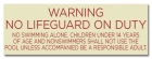 Indiana No Lifeguard on Duty Sign