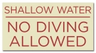 Shallow Water No Diving Sign - Arizona and South Carolina