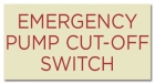 Virginia Emergency Pump Cut-Off Switch Sign