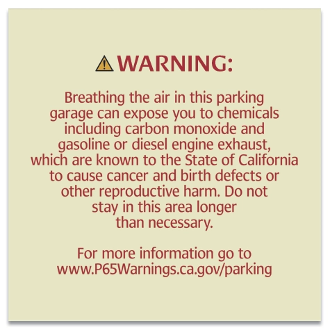 Warning Sign: Enclosed Parking Facilities