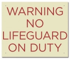 Washington DC No Lifeguard Pool Sign