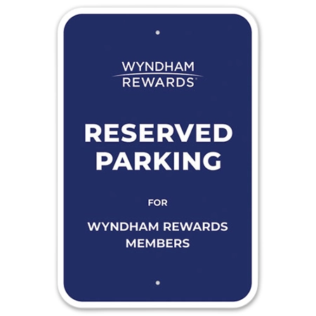 Wyndham Rewards Parking Sign