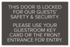 "Door is Locked... At All Times" Sign