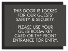 Door is Locked Informational Sign