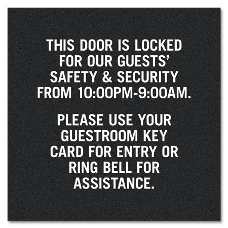 Door Is Locked Sign w/Hours - Exterior