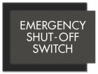 Emergency Shut-Off Switch Sign