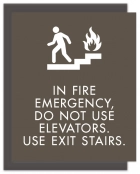 In Fire Emergency, Do Not Use Elevator... w/No Braille