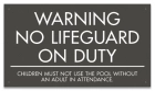 Minnesota No Lifeguard On Duty Warning Sign