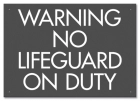 Missouri No Lifeguard Sign