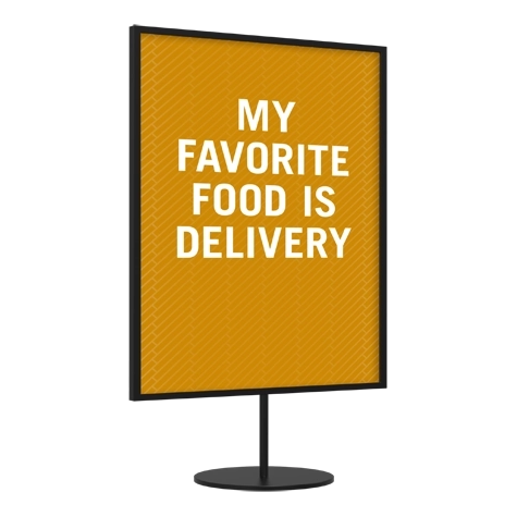 My Favorite Food Is Delivery - Tabletop Sign