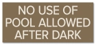 No Use of Pool Allowed After Dark Sign - California Code