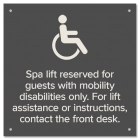 Reserved for guests with mobility disabilities only...ISA Symbol